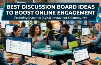Best Discussion Board Ideas to Boost Online Engagement discussion board